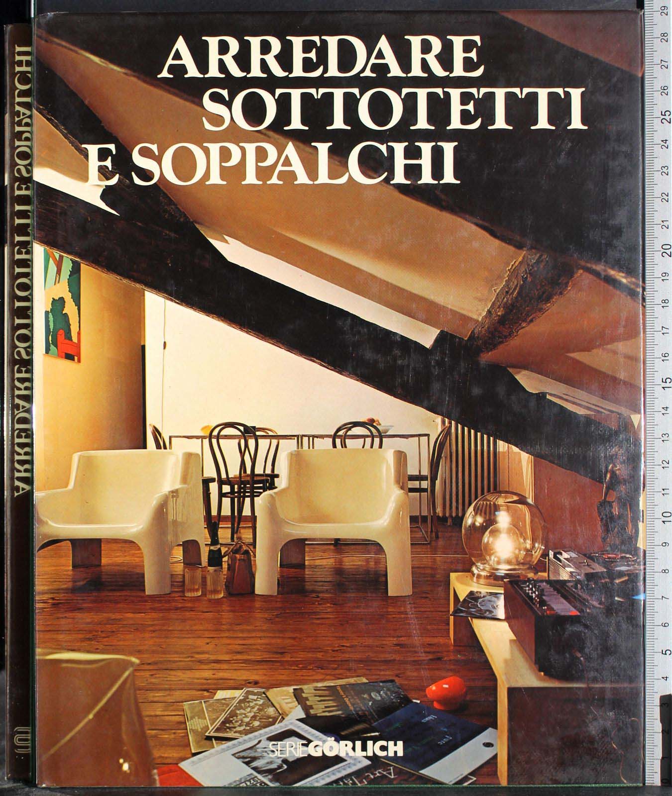 Arredare sottotetti e soppalchi