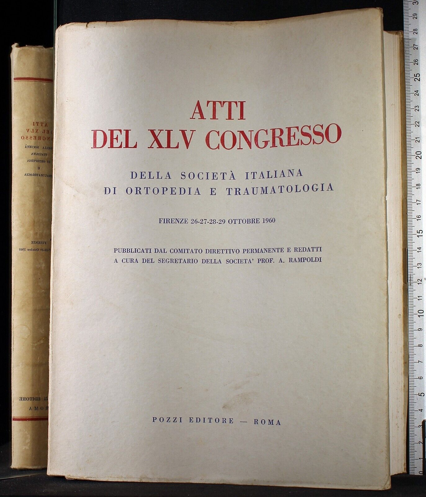 Atti del XLV Congresso.Firenze 26-27-28-29 Ottobre 1960
