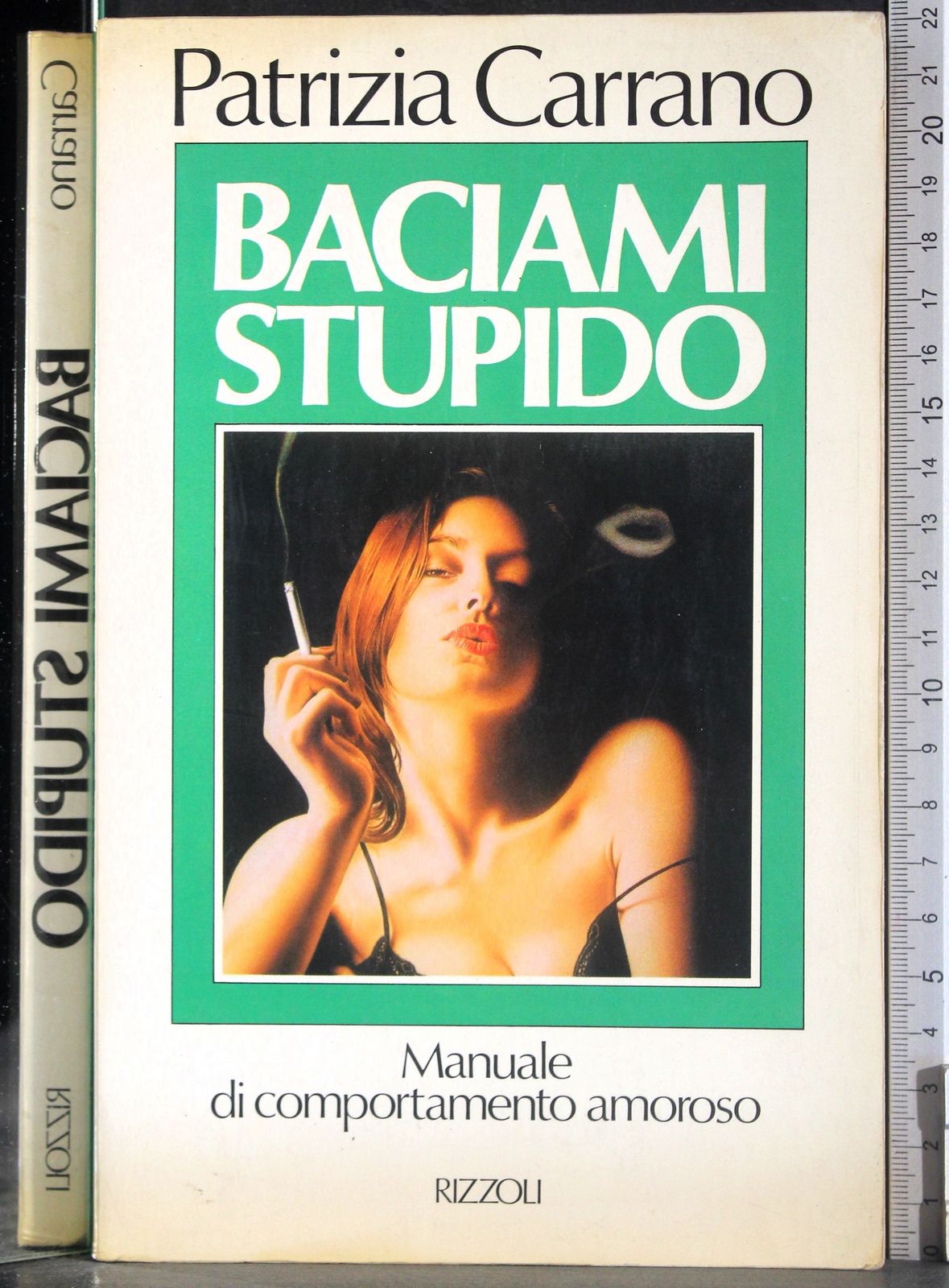 Baciami stupido