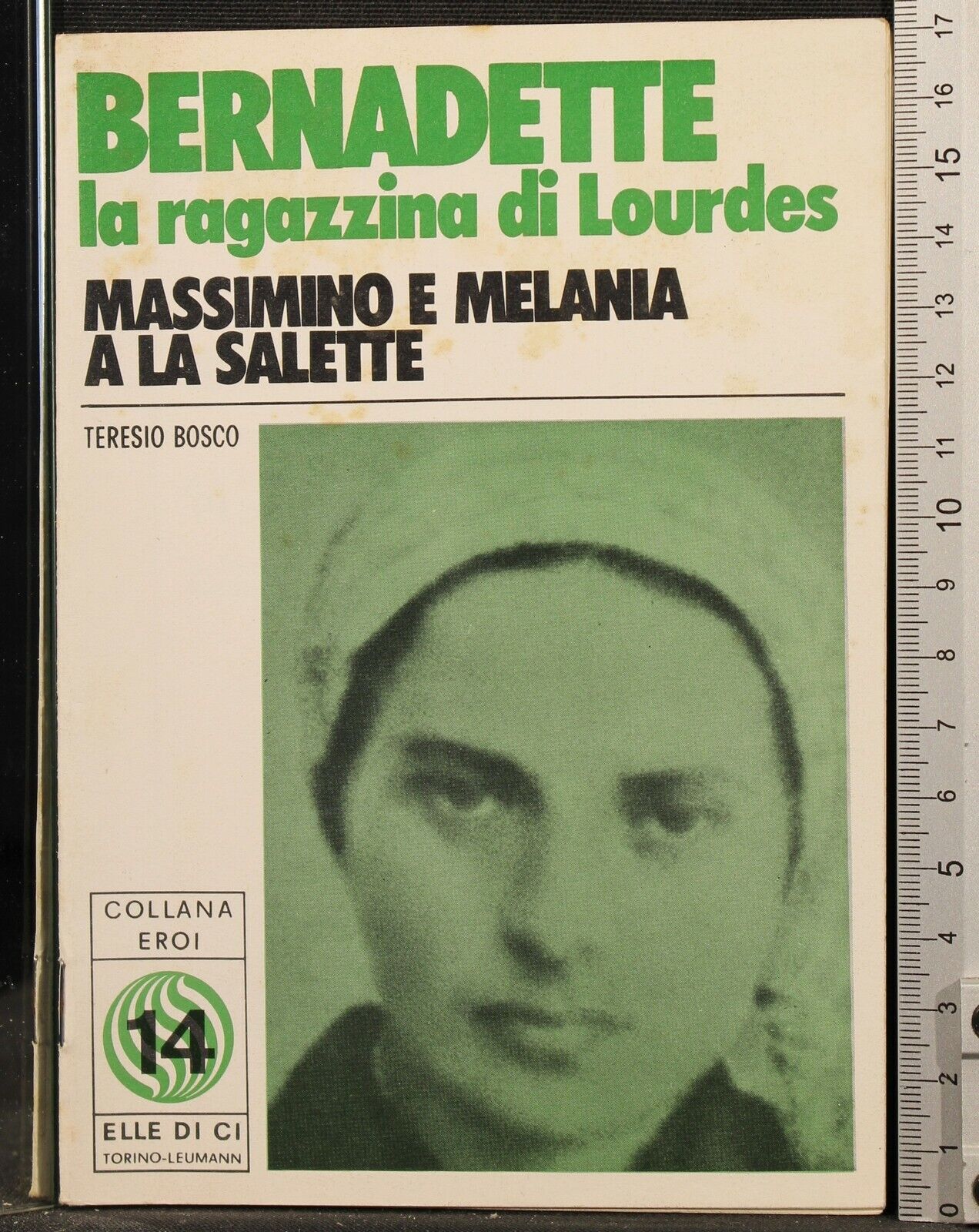Bernadette. La ragazzina di Lourdes. Massimino.