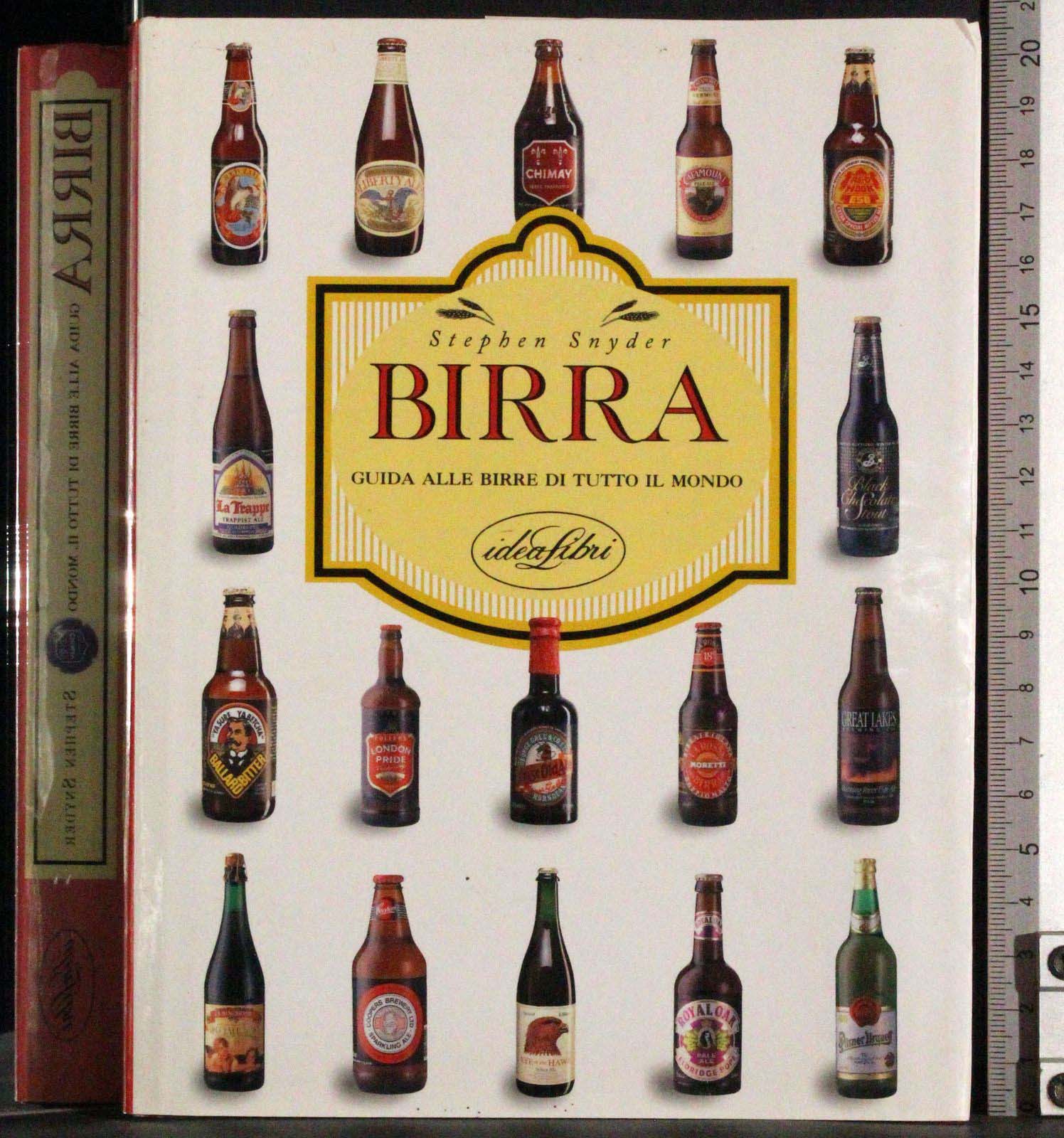 Birra. Guida alle birre di tutto il mondo