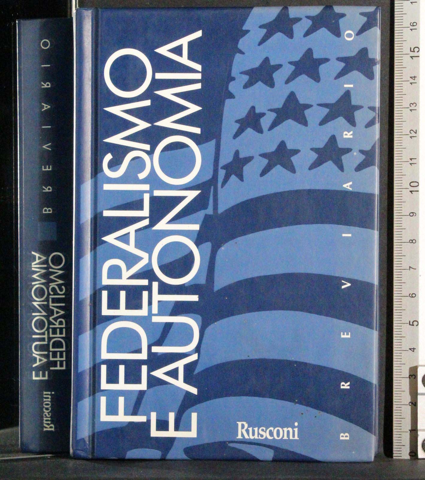 Breviario. Federalismo e autonomia