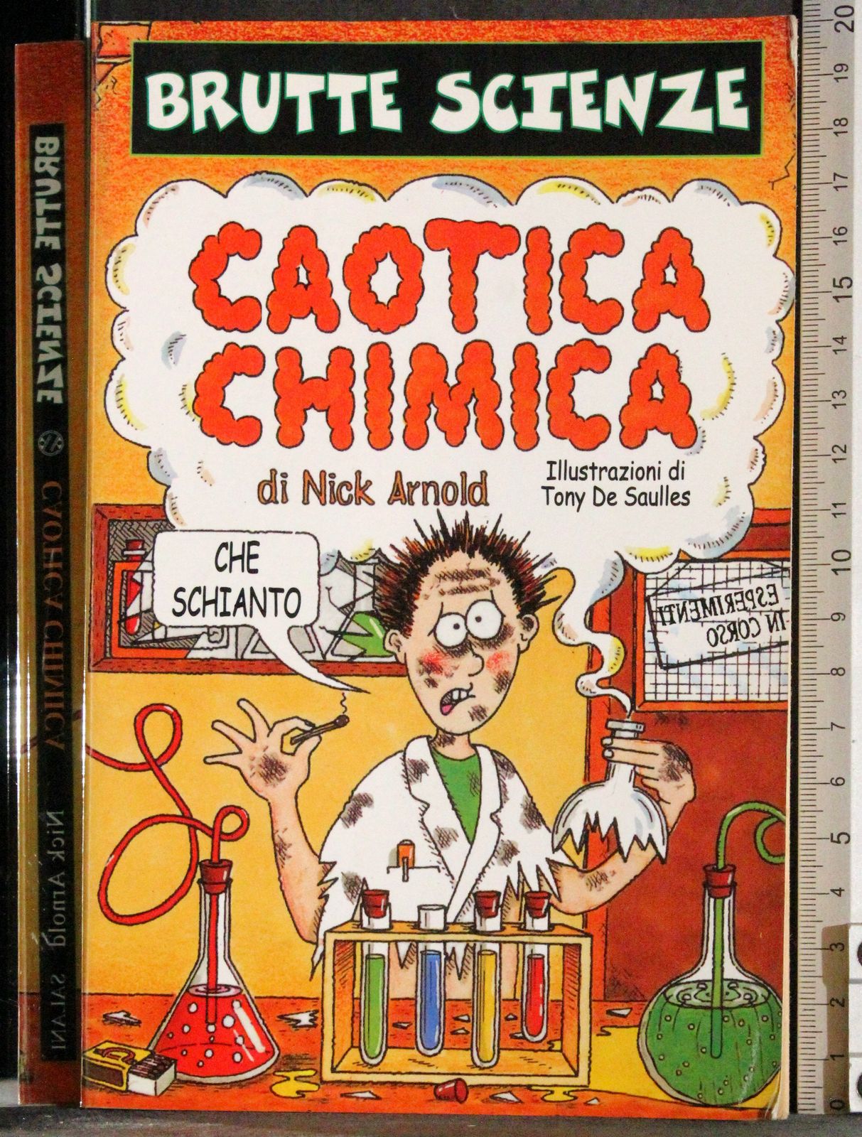 Brutte scienze. Caotica chimica