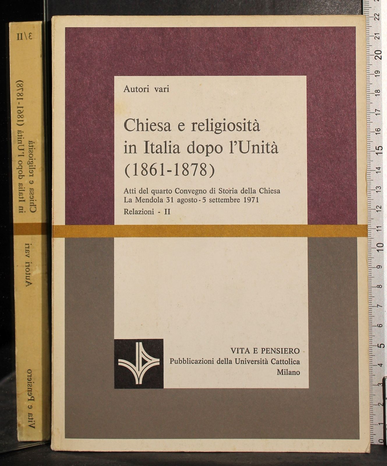 Chiesa e religiosità in Italia dopo l\'Unità 1861-1878
