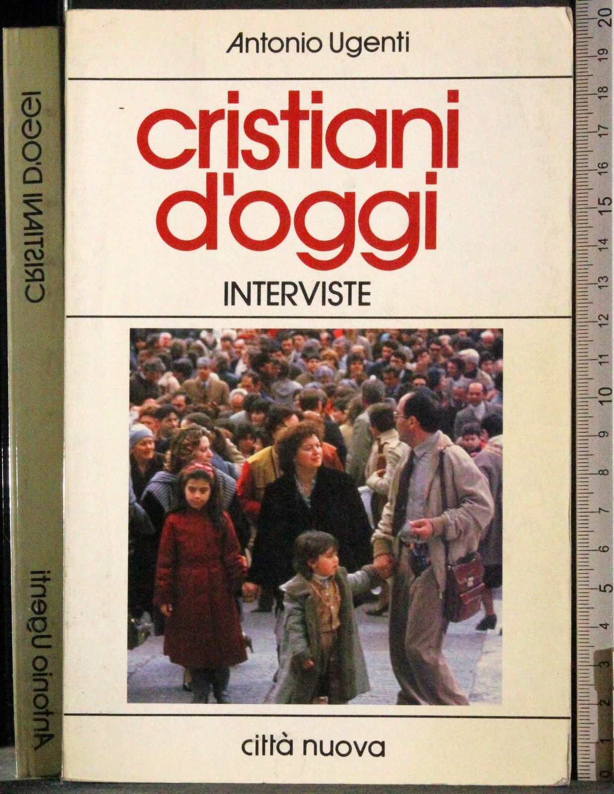 Cristiani d'oggi. Iterviste