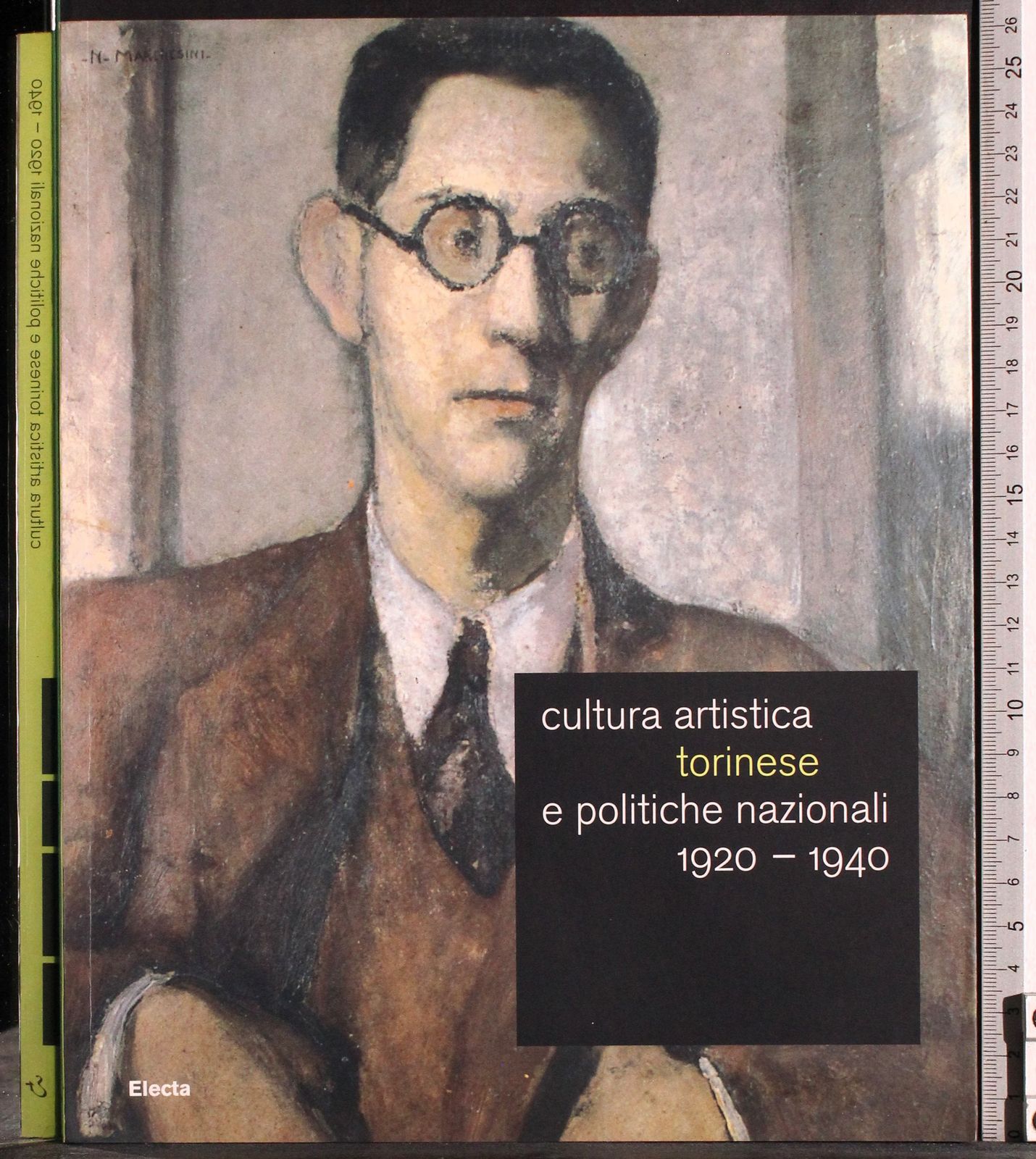 Cultura artistica torinese e politiche nazionali 1920-1940