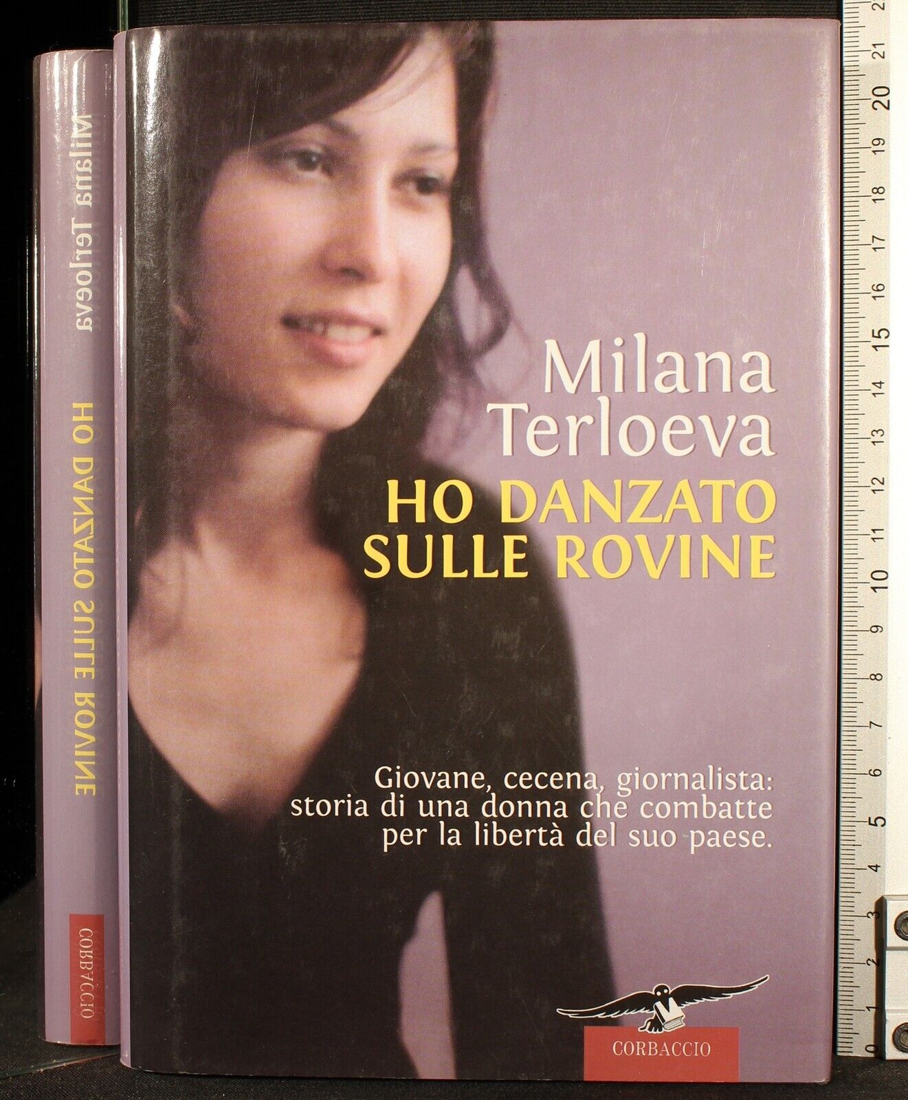 Ho danzato sulle rovine