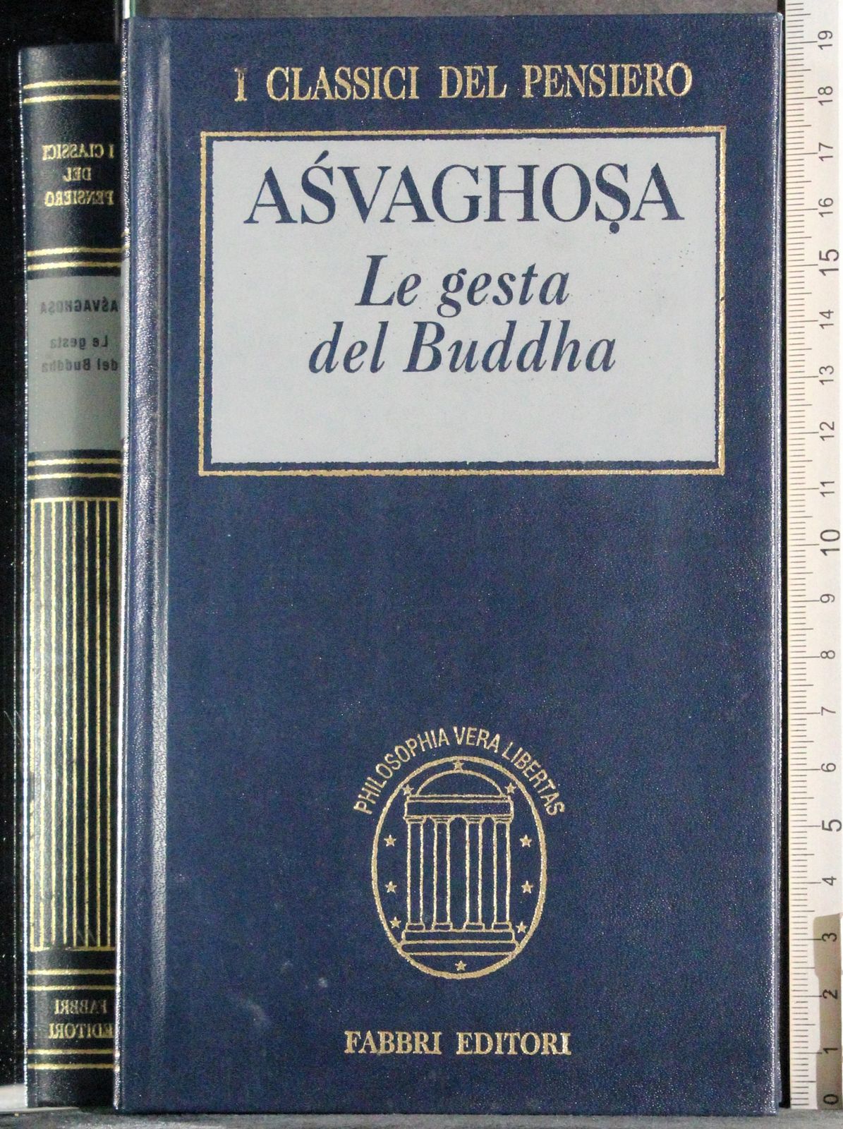 I classici del pensiero. Le gesta di Buddha