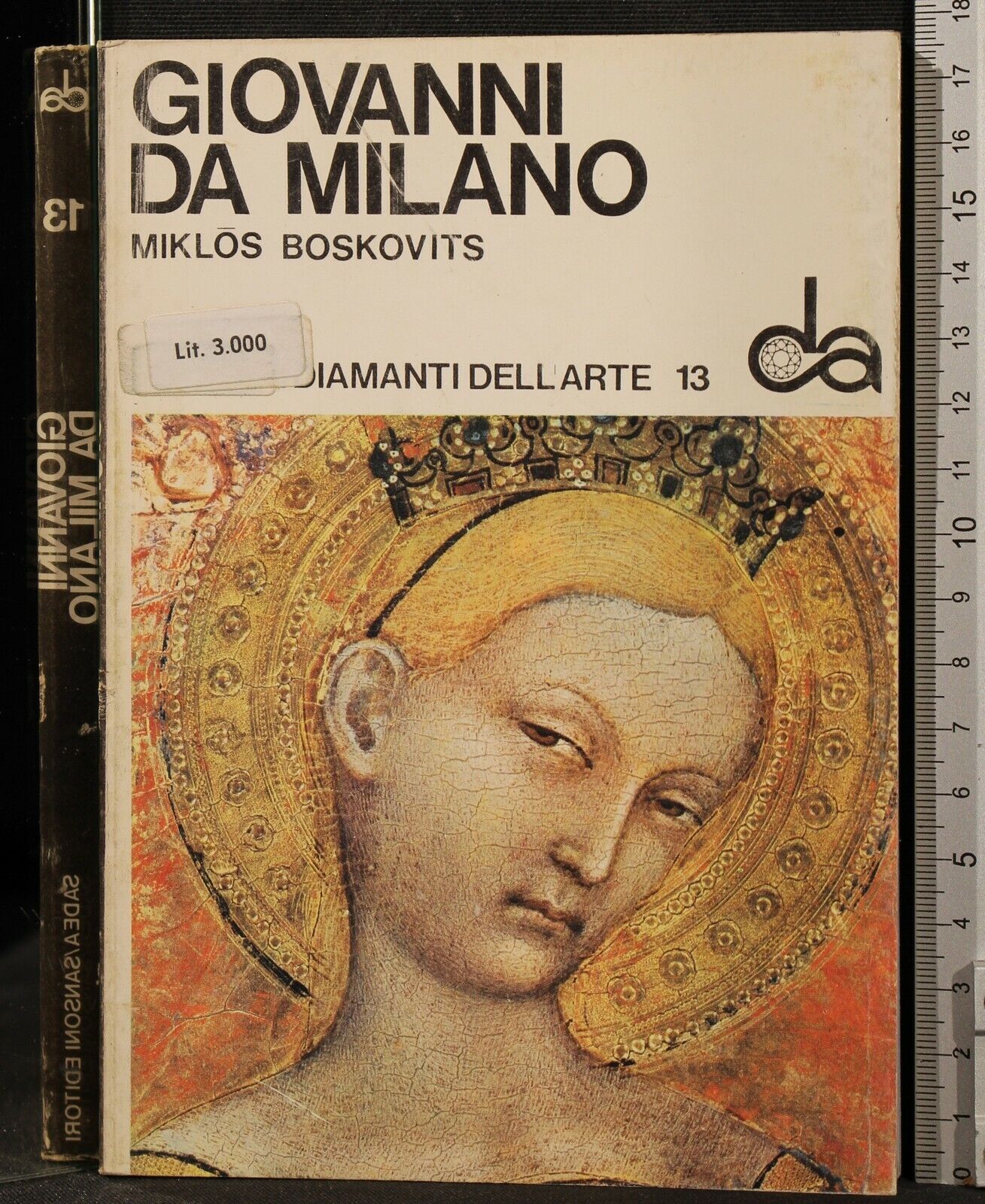 I DIAMANTI DELL'ARTE 13. GIOVANNI DA MILANO