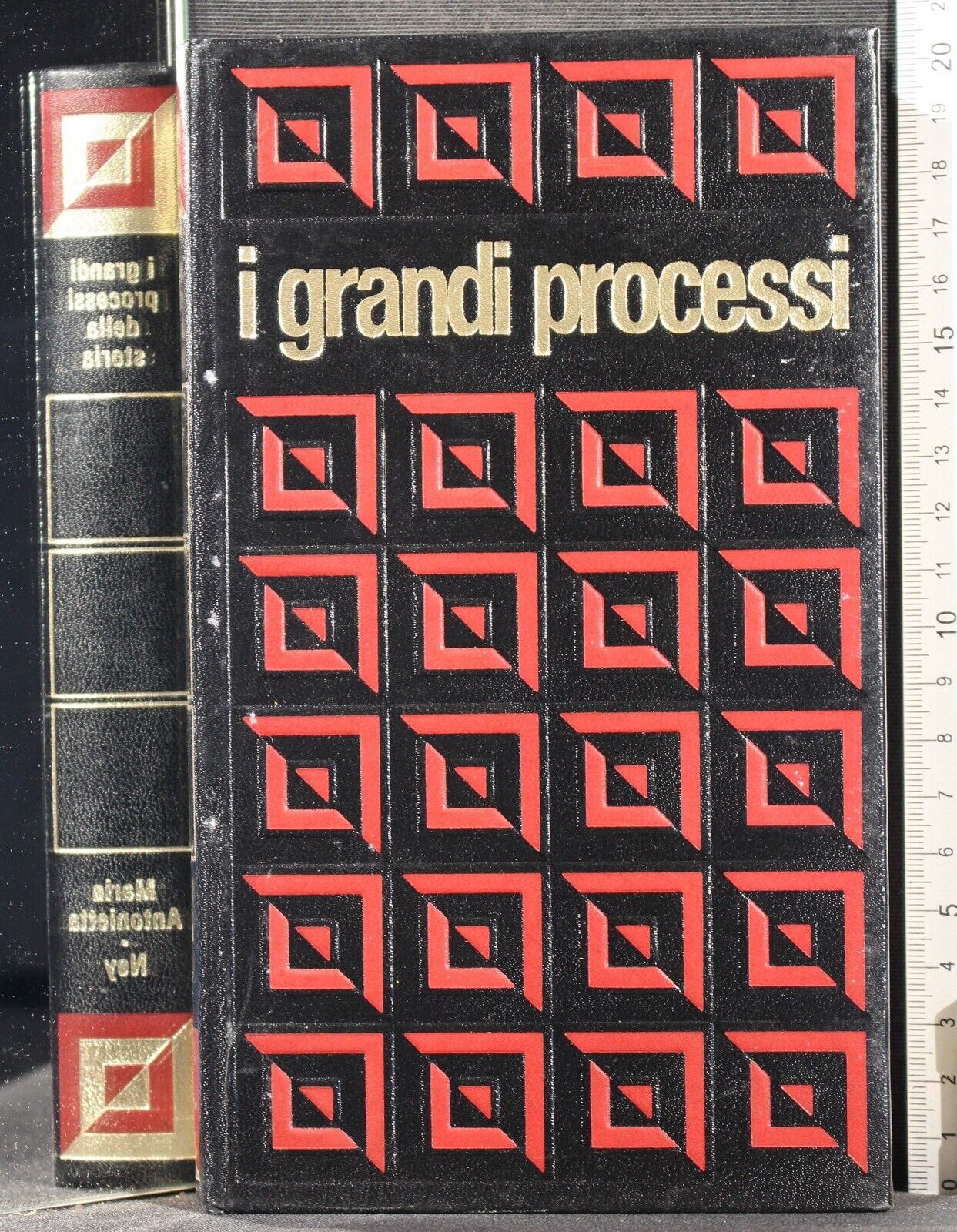 I grandi processi.Vol 3. Maria Antonietta. Maresciallo Ney