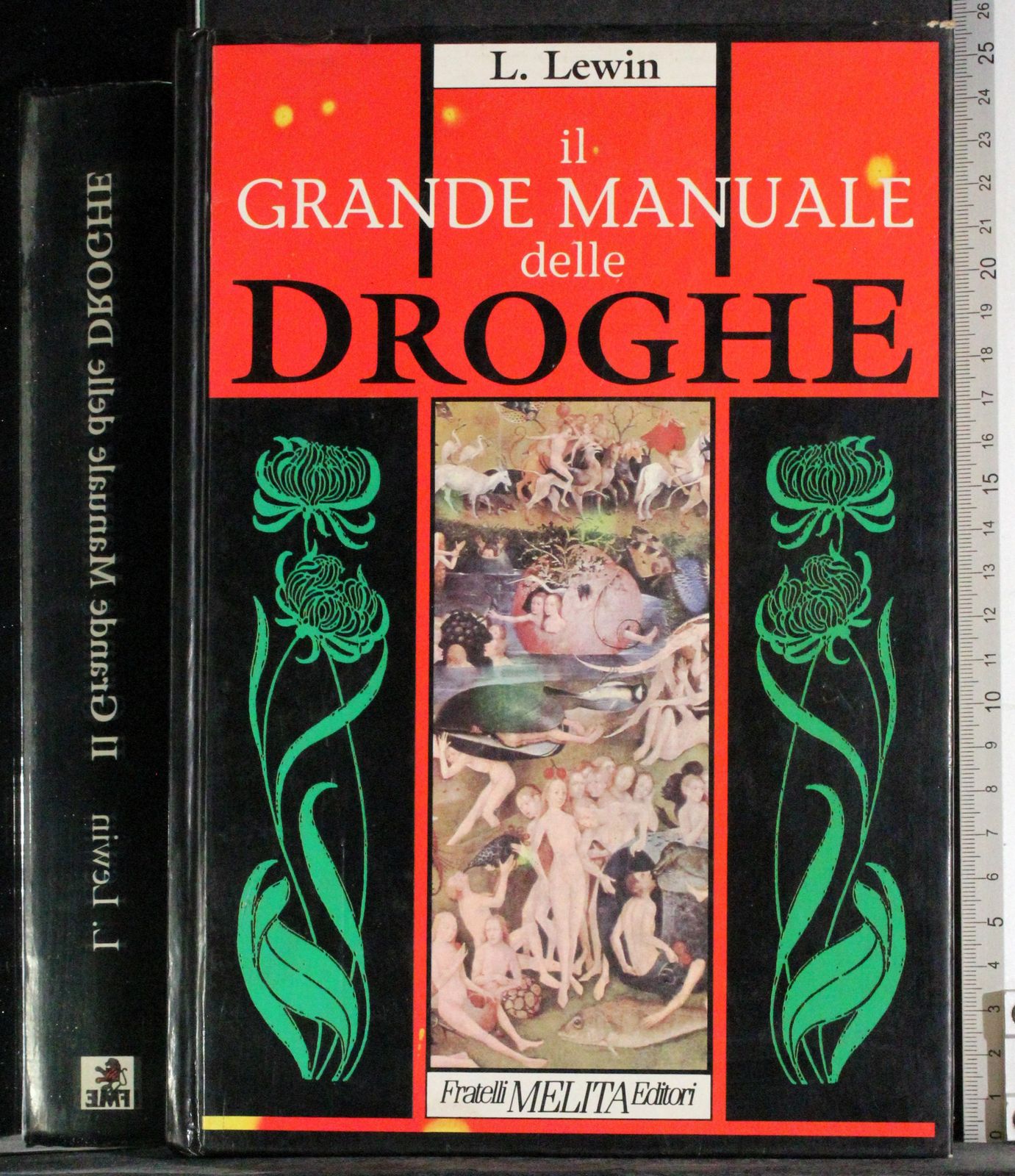 Il grande manuale delle droghe