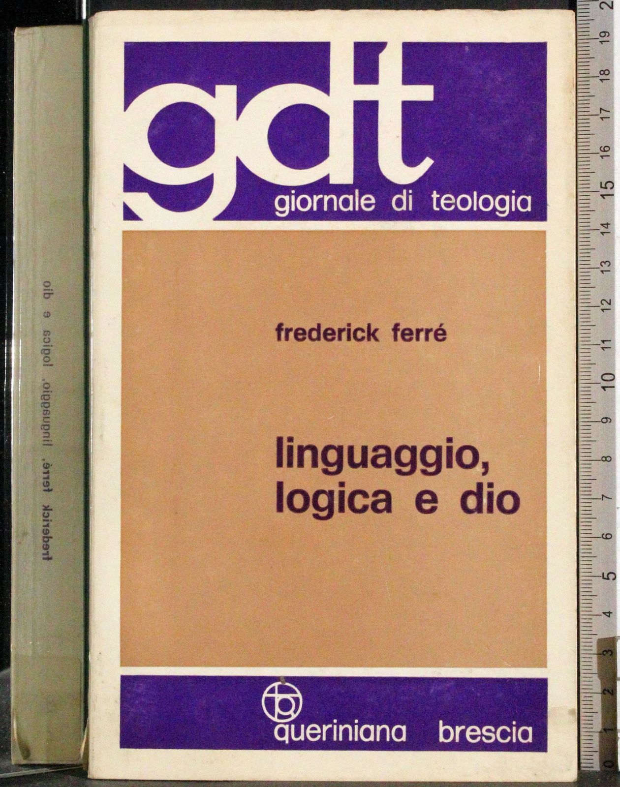 Il linguaggio, logica e dio