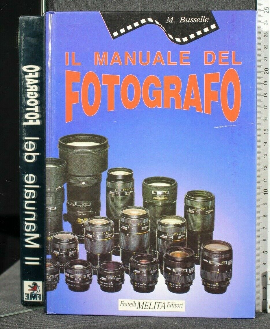 IL MANUALE DEL FOTOGRAFO