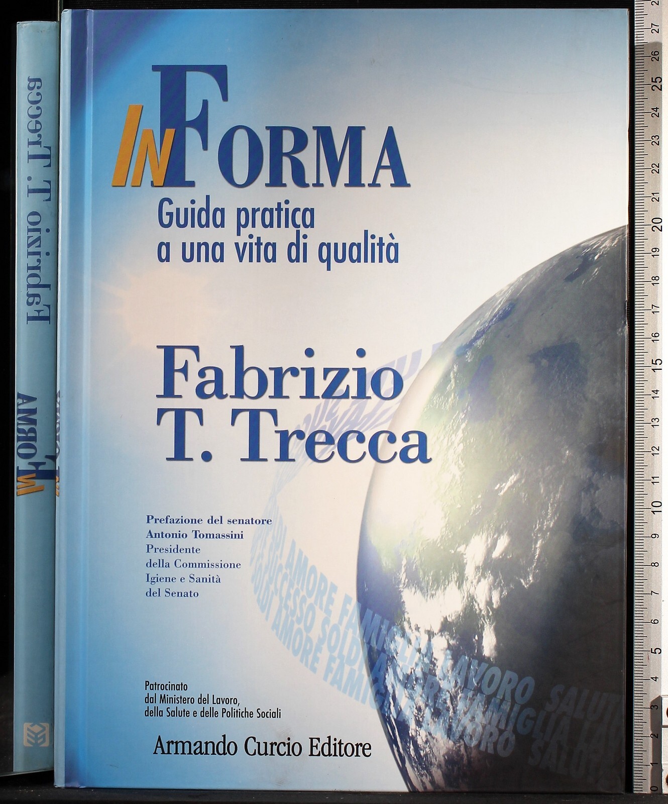 In forma. Guida pratica a una vita di qualità