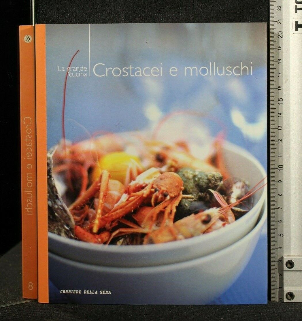 LA GRANDE CUCINA CROSTACEI E MOLLUSCHI