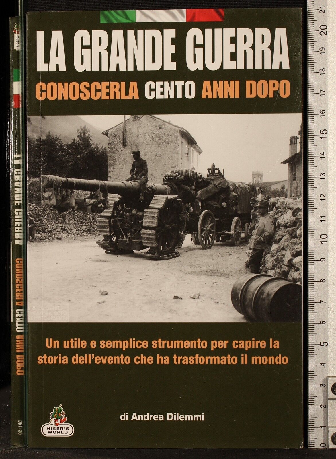 La grande guerra conoscerla cento anni dopo