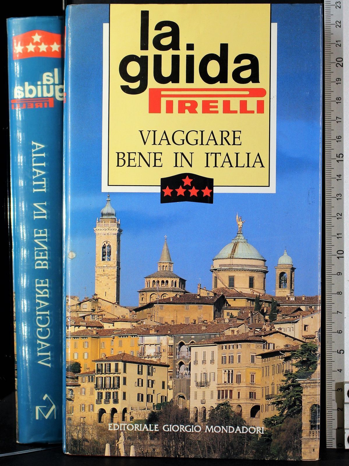 La guida Pirelli. Viaggiare bene in Italia