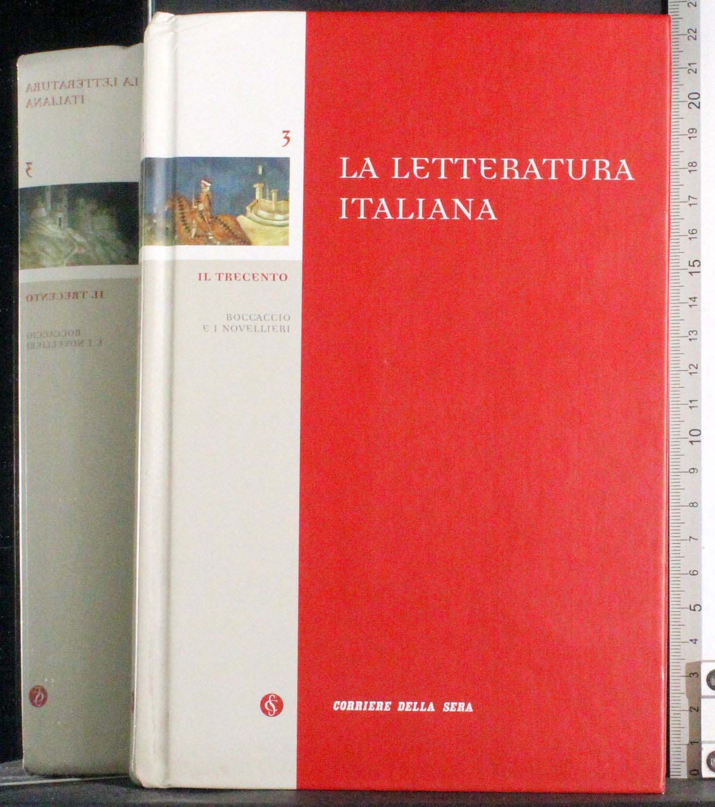 La letteratura italiana 3. Il trecento