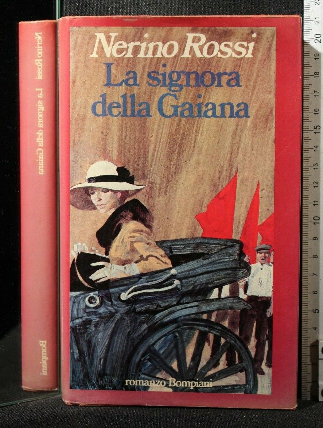 LA SIGNORA DELLA GAIANA