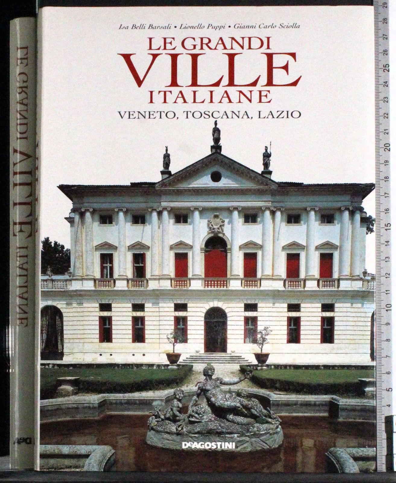 Le grandi ville Italiane. Veneto Toscana Lazio