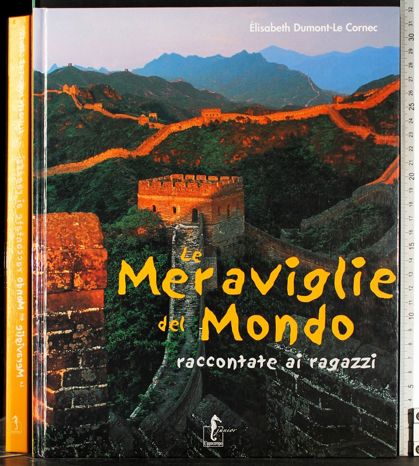Le Meraviglie del mondo raccontatae ai ragazzi
