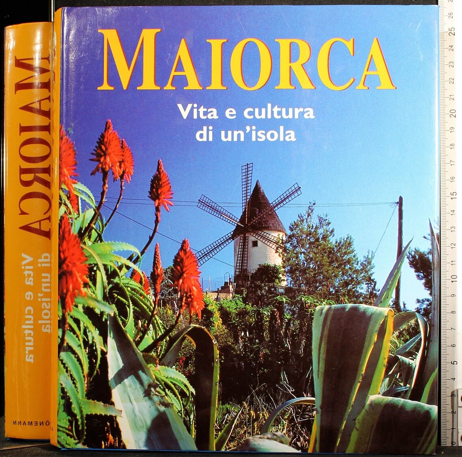 Maiorca. Vita e cultura di un isola