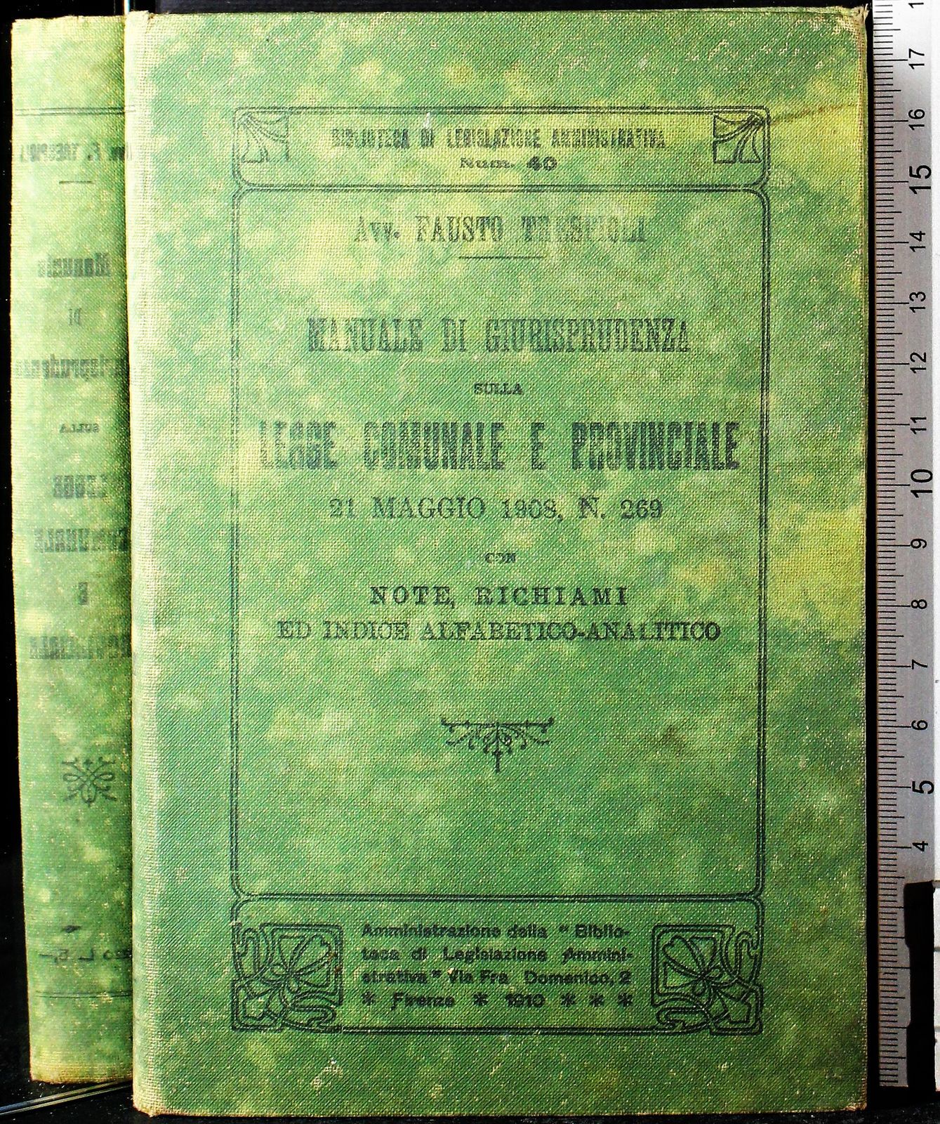 Manuale di giurisprudenza sullla legge comunale e pro.