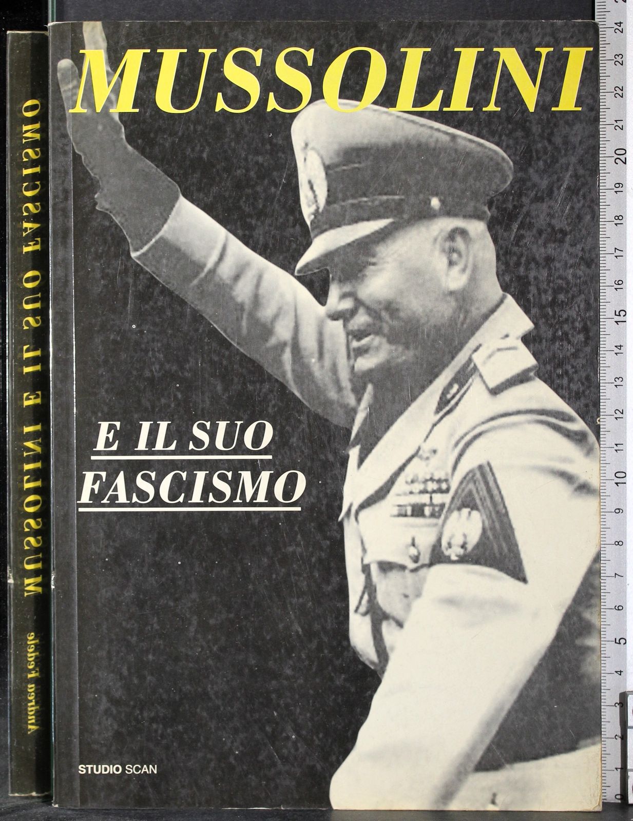 Mussolini e il suo fascismo