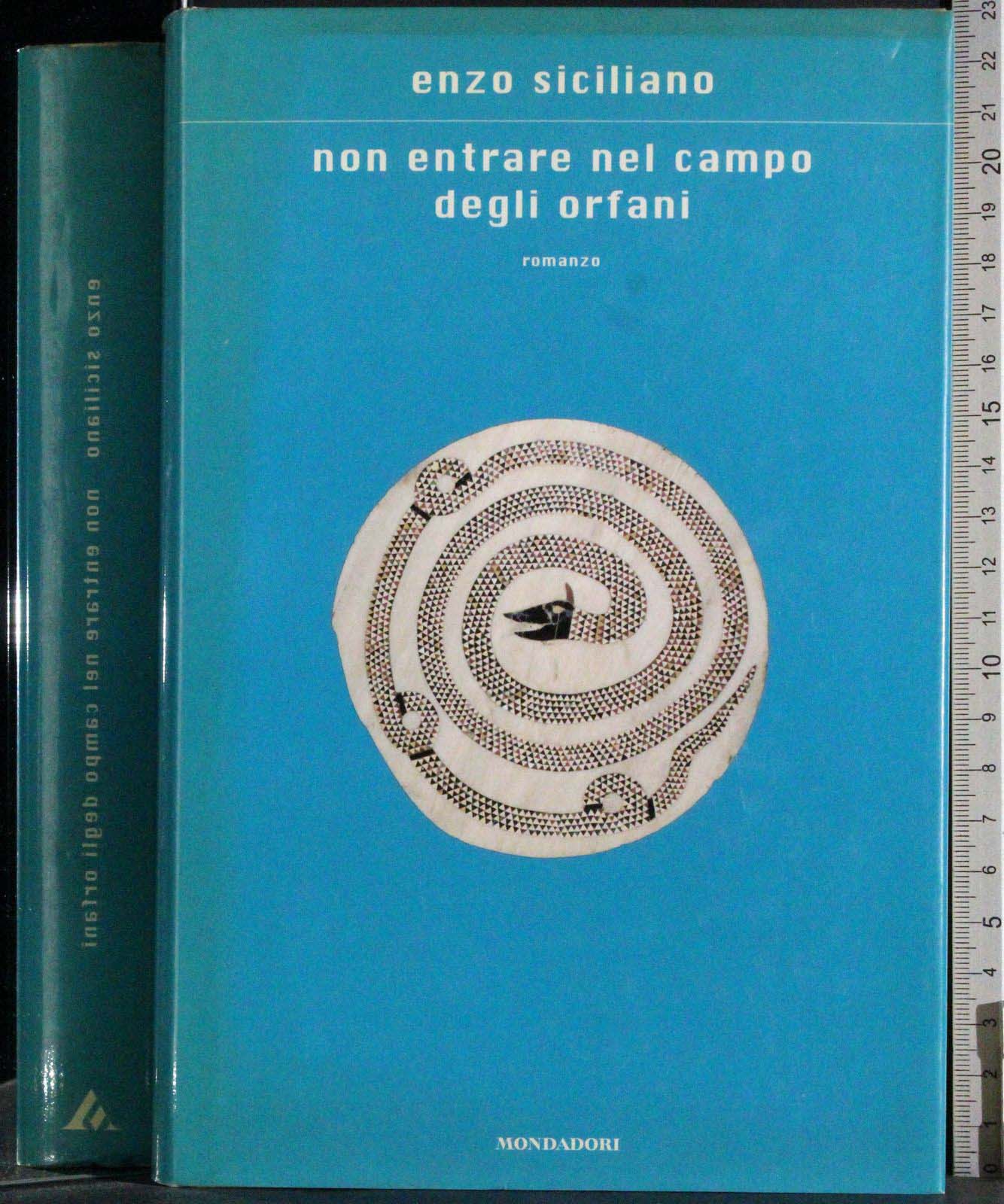 Non entrare nel campo degli orfani
