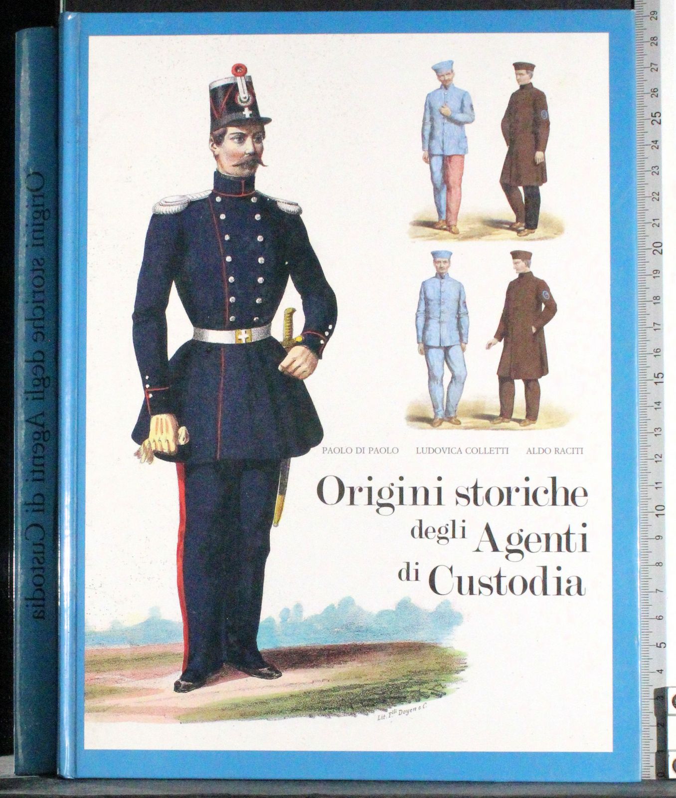 Origine storiche degli Agenti Custodia