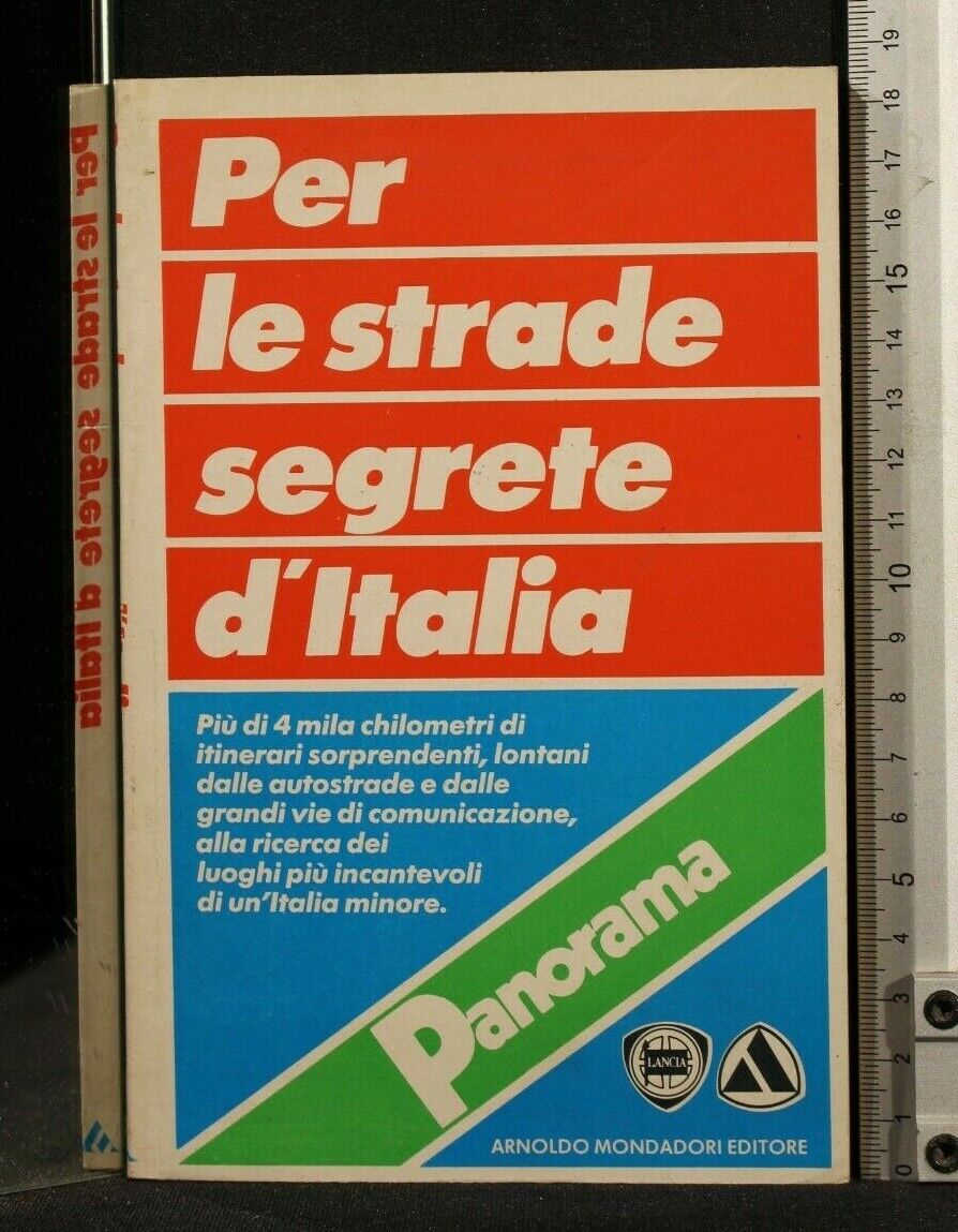 PER LE STRADE SEGRETE D'ITALIA.