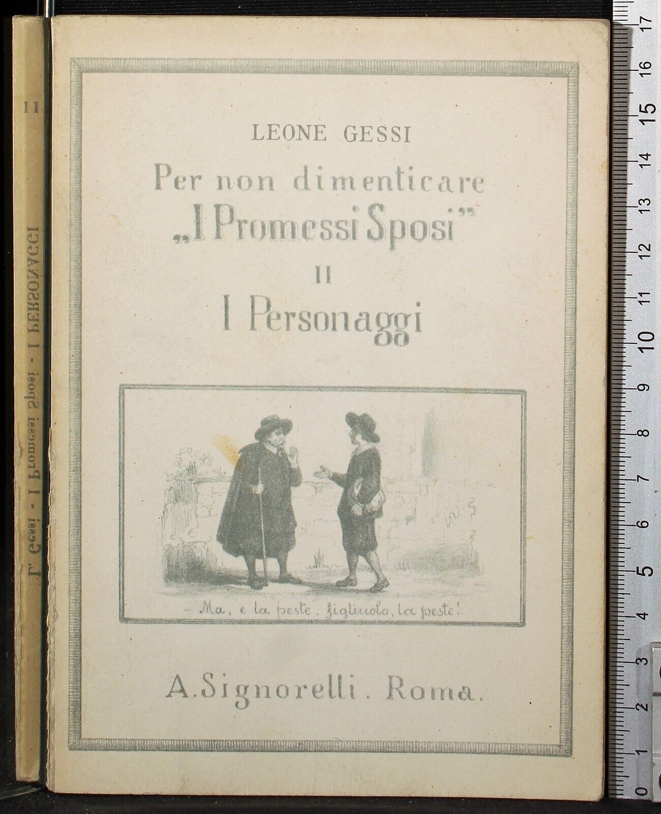 Per non dimenticare i promessi sposi. Vol II. I Personaggi
