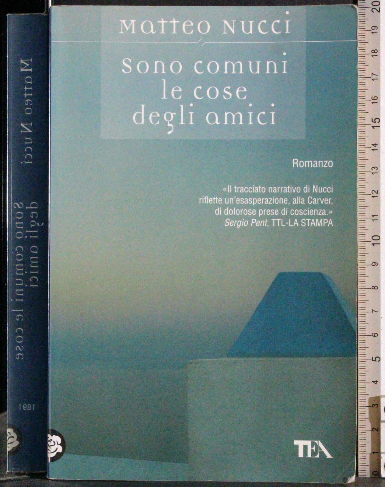 Sono comuni le cose degli amici