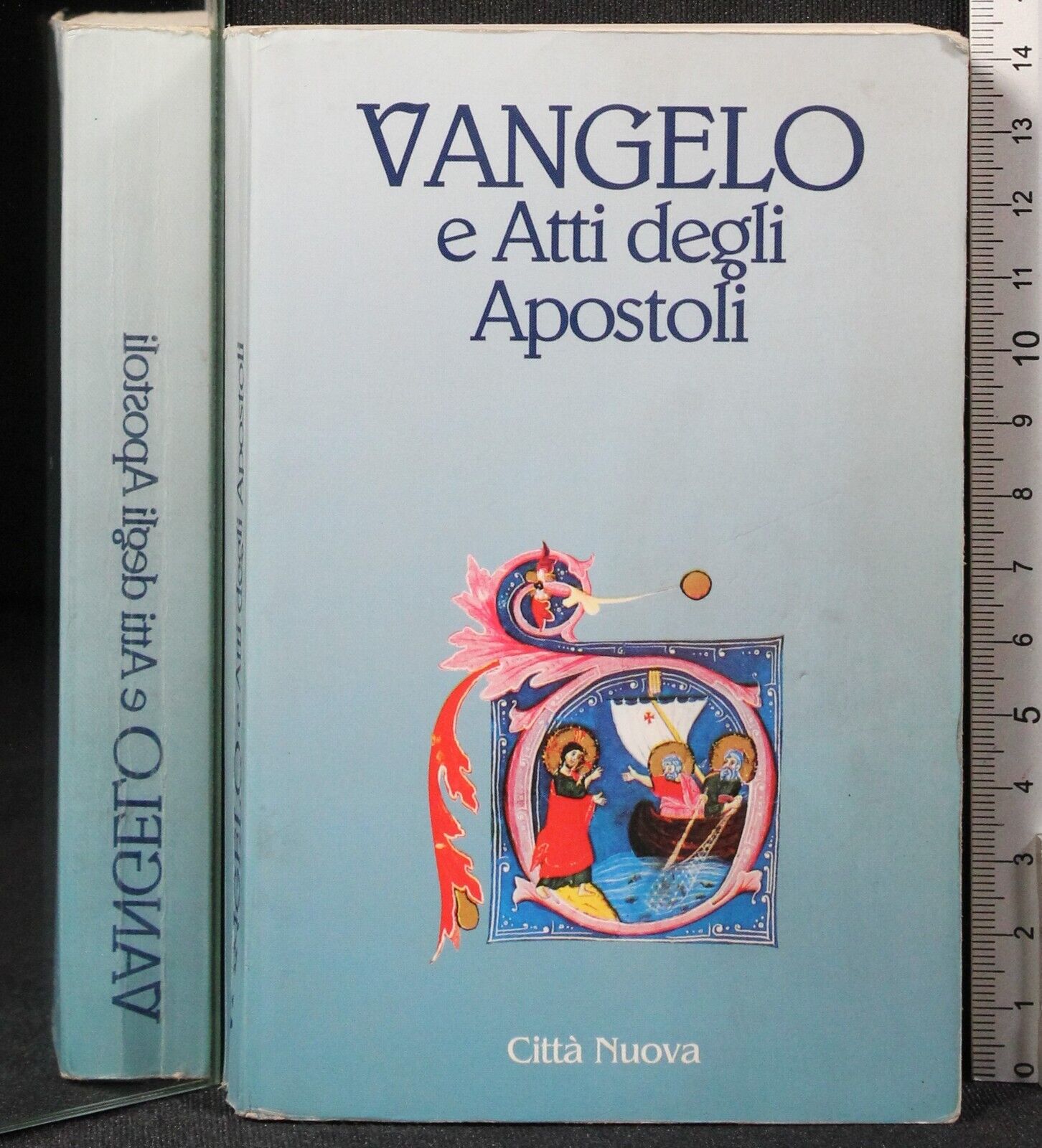 Vangelo e Atti degli Apostoli