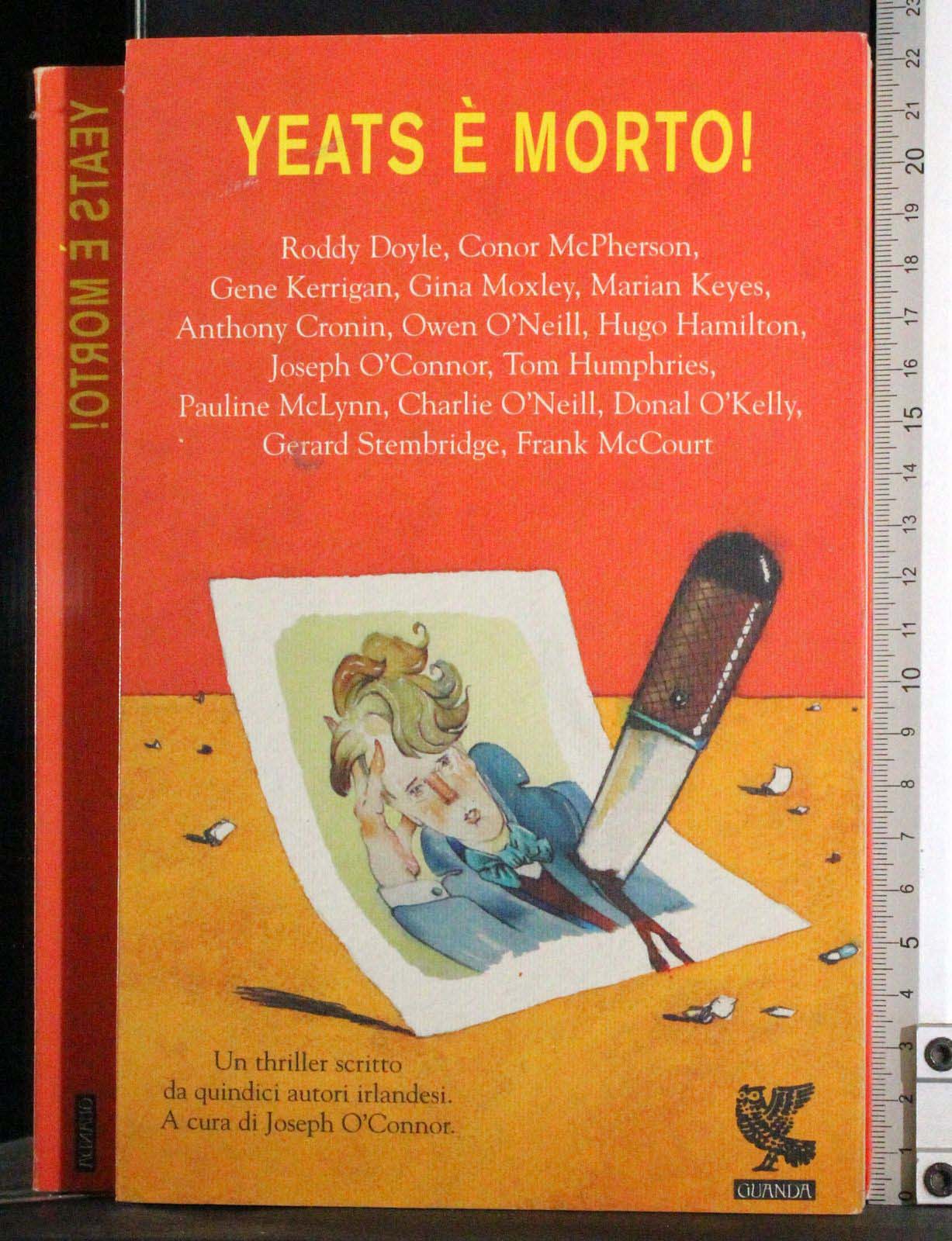 Yeats è morto!