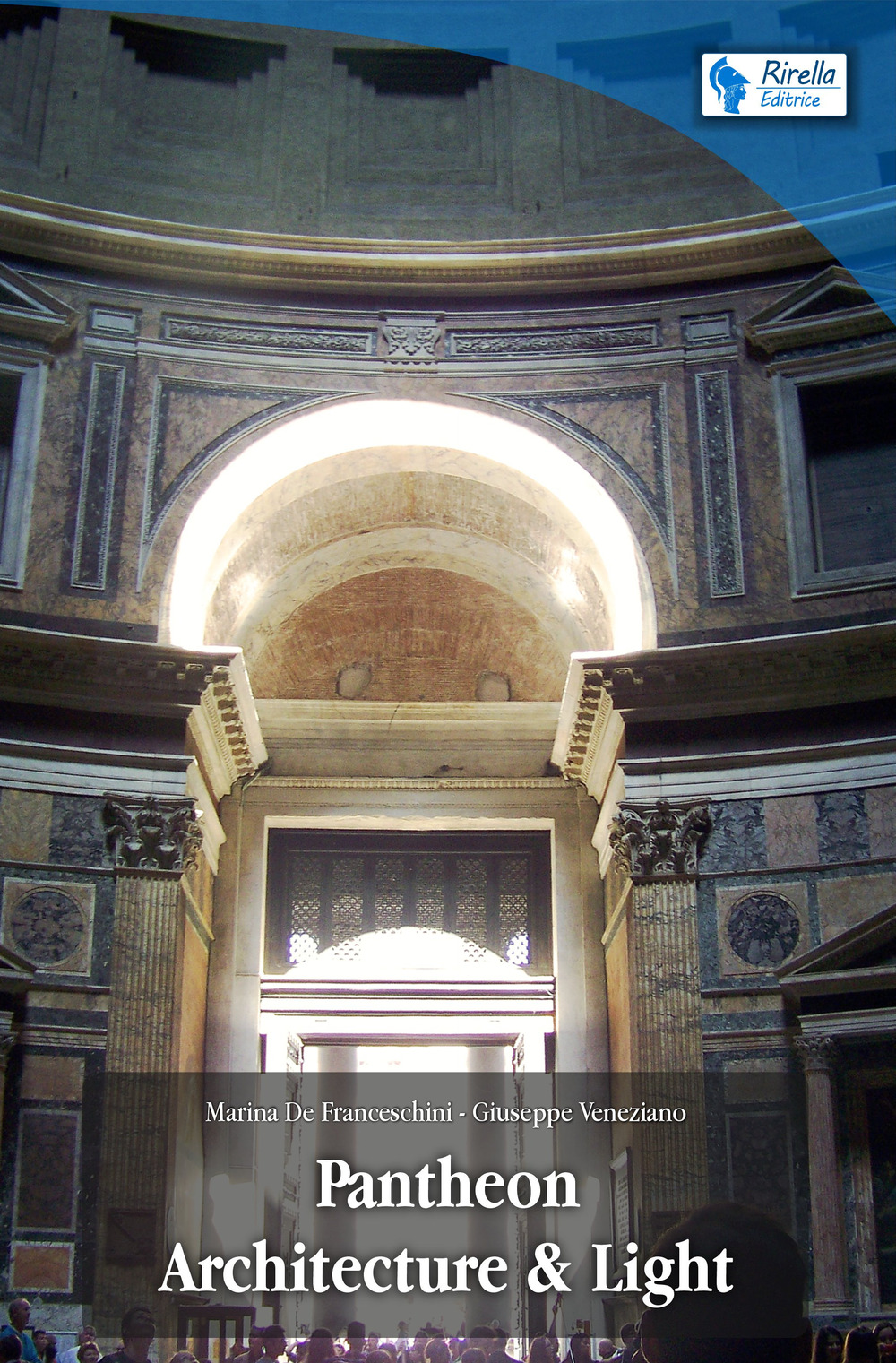 Pantheon. Architecture & light