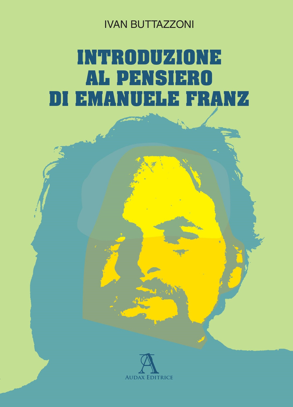 Introduzione al pensiero di Emanuele Franz