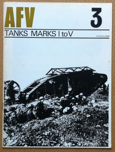 AFV #3 -Tanks Marks I to V - Profile Publ. …