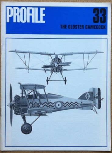 Aircraft Profile 33 - The Gloster Gamecock - Profile Publ. …