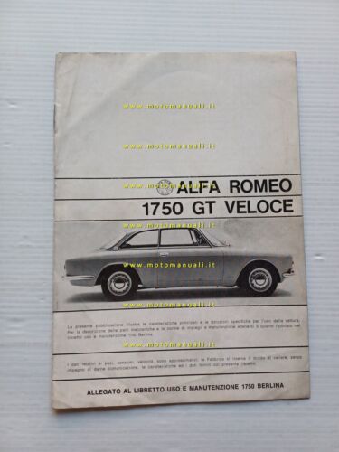 Alfa Romeo 1750 GT Veloce 1968 ALLEGATO originale manuale uso