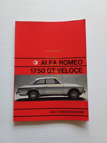 Alfa Romeo 1750 GT Veloce 1971 manuale uso manutenzione libretto …