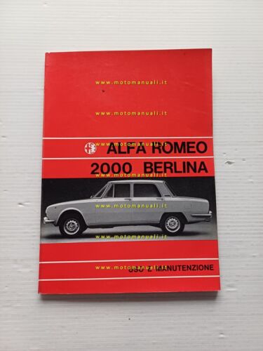 Alfa Romeo 2000 Berlina 1971 manuale uso manutenzione originale ITALIANO