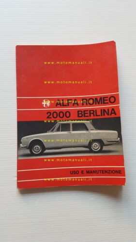 Alfa Romeo 2000 Berlina 1973 manuale uso manutenzione libretto originale