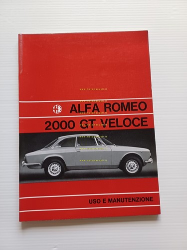 Alfa Romeo 2000 GT Veloce 1971 manuale uso manutenzione libretto …