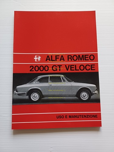 Alfa Romeo 2000 GT Veloce 1973 manuale uso manutenzione libretto …