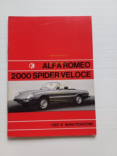 Alfa Romeo 2000 Spider Veloce 1971 manuale uso manutenzione libretto …