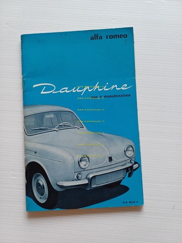 Alfa Romeo Dauphine manuale uso manutenzione libretto istruzioni originale