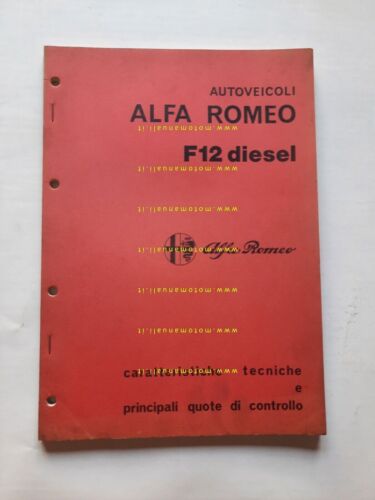 Alfa Romeo F 12 Diesel 1973 manuale officina caratteristiche tecniche …