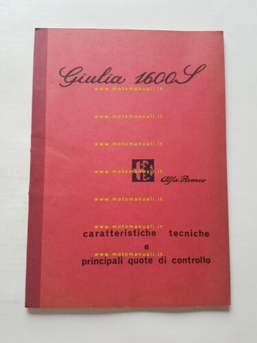 Alfa Romeo Giulia 1600 S 1969 manuale officina caratteristiche tecniche