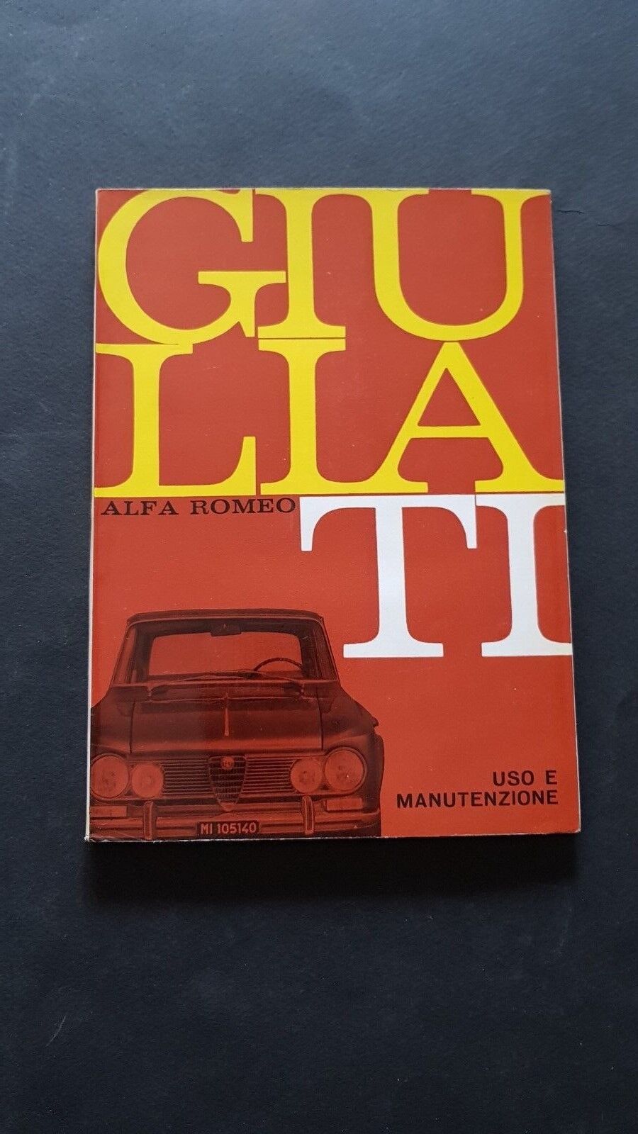 Alfa Romeo Giulia 1600 TI 1966 manuale uso originale owner's …